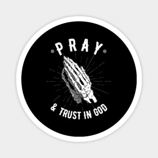 Pray And Trust In God Christian Bible Lord Magnet